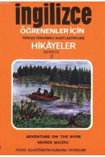Türkçe Tercümeli, Basitleştirilmiş Hikayeler| Nehirde Macera; Derece 2